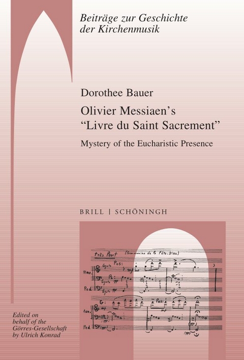 Olivier Messiaen’s “Livre du Saint Sacrement” - Dorothee Bauer
