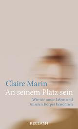 An seinem Platz sein - Claire Marin