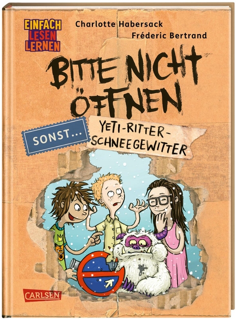 Bitte nicht öffnen, sonst ... 1: Yeti-Ritter-Schneegewitter - Charlotte Habersack