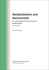 Meldebehörden und Namensrecht - Gerhard Bangert