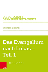 Das Evangelium nach Lukas - Thomas Söding