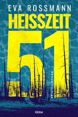 Heißzeit 51 - Eva Rossmann