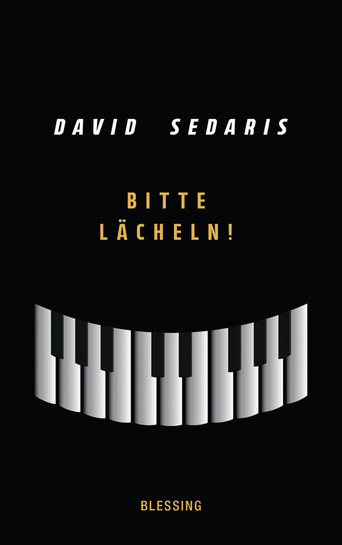 Bitte lächeln! - David Sedaris