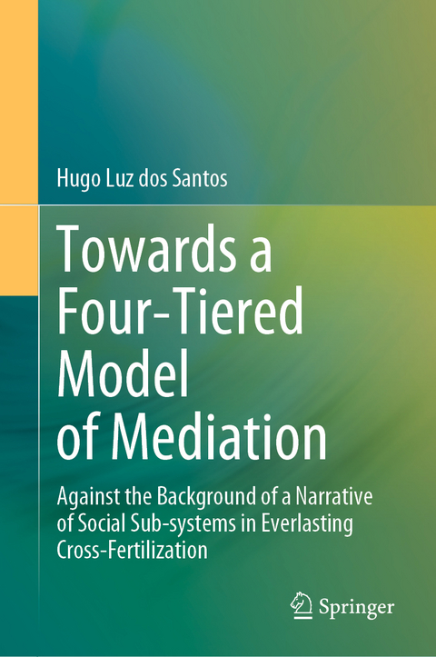 Towards a Four-Tiered Model of Mediation - Hugo Luz dos Santos