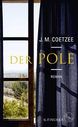 Der Pole - J.M. Coetzee