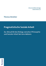 Pragmatistische Soziale Arbeit - Theresa Streicher