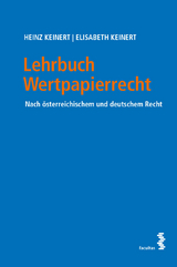 Lehrbuch Wertpapierrecht - Heinz Keinert, Elisabeth Keinert