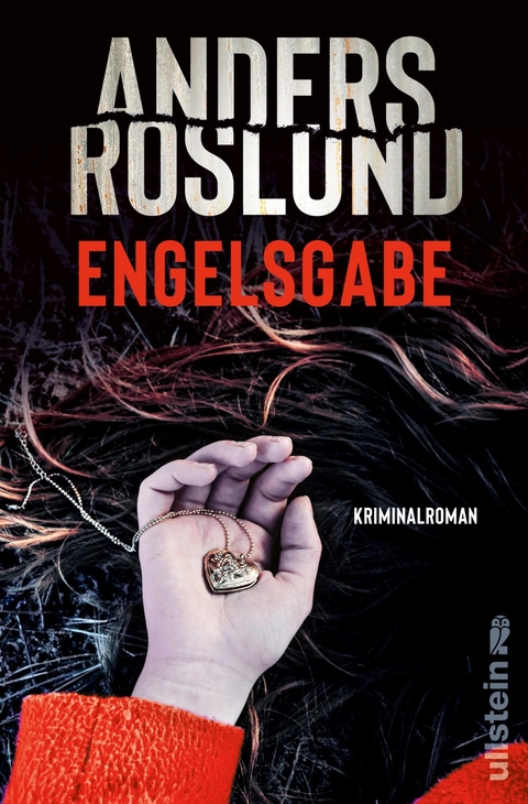 Engelsgabe (Ewert Grens ermittelt 3) - Anders Roslund