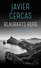 Blaubarts Burg - Javier Cercas