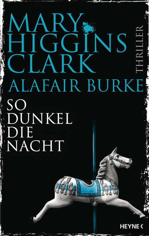 So dunkel die Nacht - Mary Higgins Clark, Alafair Burke