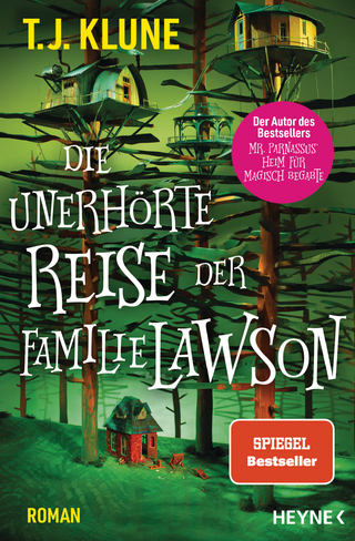 Die unerhörte Reise der Familie Lawson - T. J. Klune