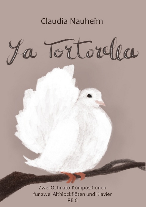 La Tortorella - Claudia Nauheim