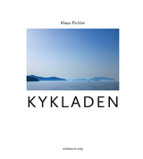 Kykladen - Klaus Pichler