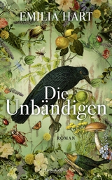 Die Unbändigen - Emilia Hart