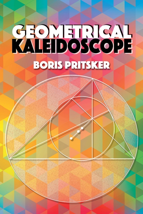 Geometrical Kaleidoscope -  Boris Pritsker