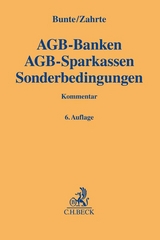 AGB-Banken, AGB-Sparkassen, Sonderbedingungen - Bunte, Hermann-Josef; Zahrte, Kai