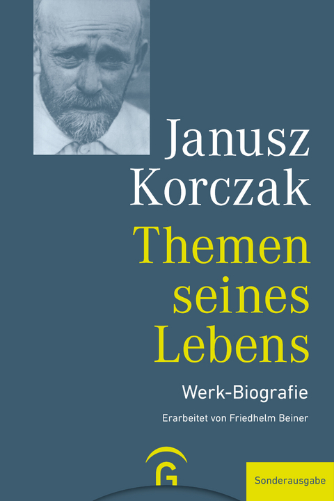 Themen seines Lebens - Janusz Korczak