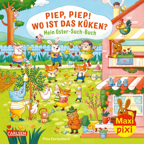 Maxi Pixi 413: Piep, Piep! Wo ist das Küken?