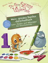 Die kleine Spinne Widerlich - Mein großes buntes Vorschulbuch - Diana Amft