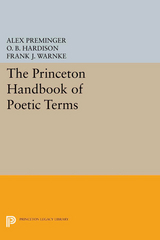 Princeton Handbook of Poetic Terms - 