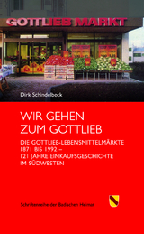 Wir gehen zum Gottlieb - Dirk Schindelbeck