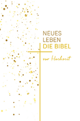 Neues Leben. Die Hochzeitsbibel - 