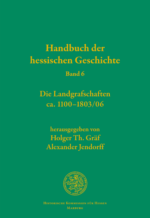 Handbuch der hessischen Geschichte - 