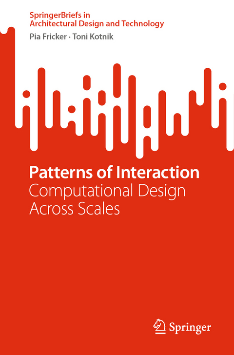 Patterns of Interaction - Pia Fricker, Toni Kotnik