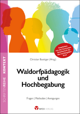 Waldorfpädagogik und Hochbegabung - 