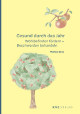 Gesund durch das Jahr - Michael Elies