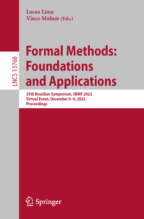 Formal Methods: Foundations and Applications - 