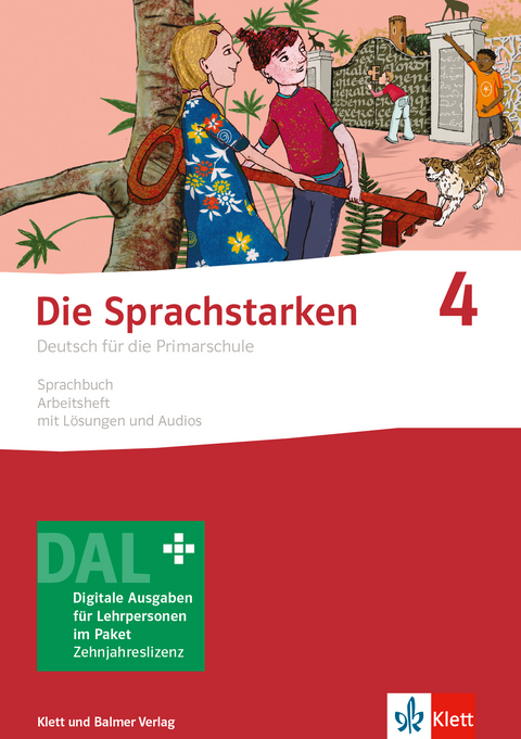 Die Sprachstarken 4 - Weiterentwicklung - Ausgabe ab 2021 - Thomas Lindauer, Werner Senn