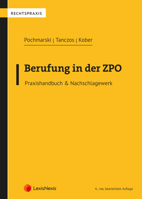 Berufung in der ZPO - Konstantin Pochmarski, Alfred Tanczos, Christina Kober