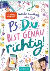 PS: Du bist genau richtig! (PS: Du bist die Beste! 2) - Natalie Buchholz