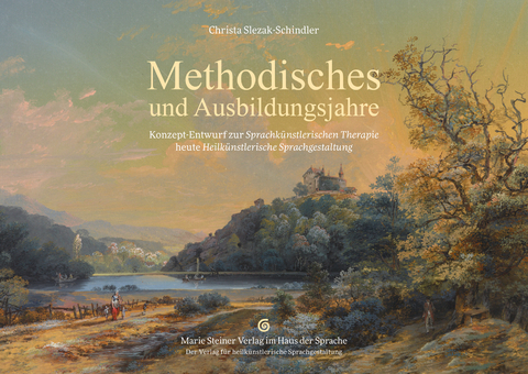 Methodisches und Ausbildungsjahre - Christa Slezak-Schindler