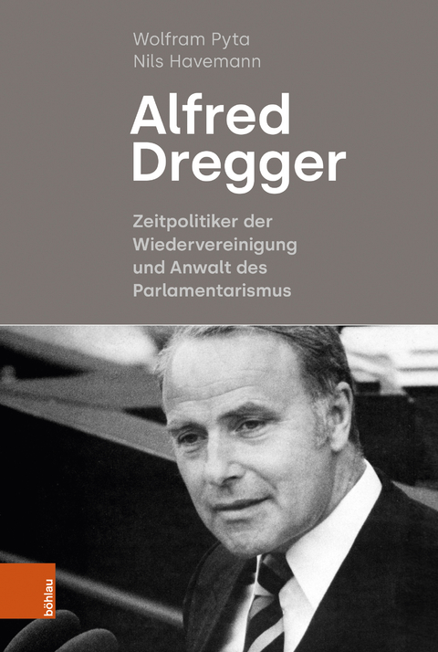 Alfred Dregger - Wolfram Pyta, Nils Havemann