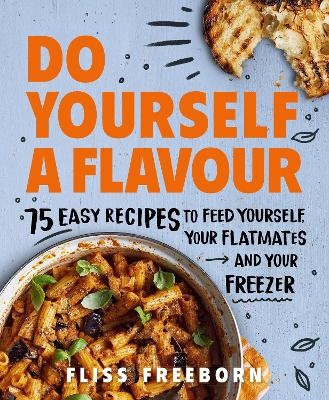 Do Yourself a Flavour - Fliss Freeborn