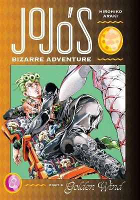 JoJo's Bizarre Adventure: Part 5--Golden Wind, Vol. 8 - Hirohiko Araki