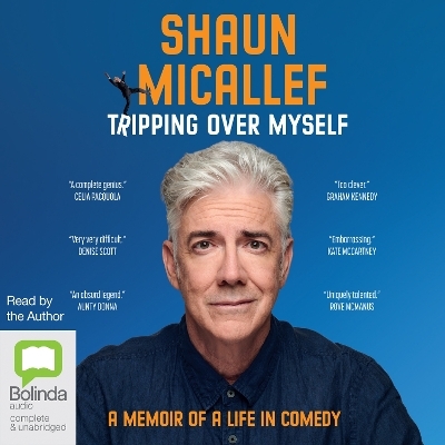 Tripping Over Myself - Shaun Micallef