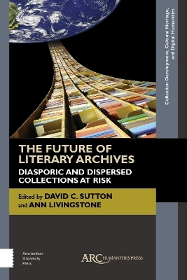 The Future of Literary Archives - 