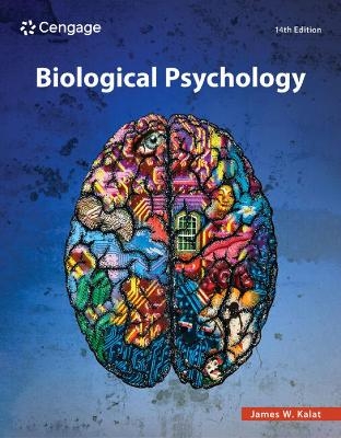 Biological Psychology - James Kalat