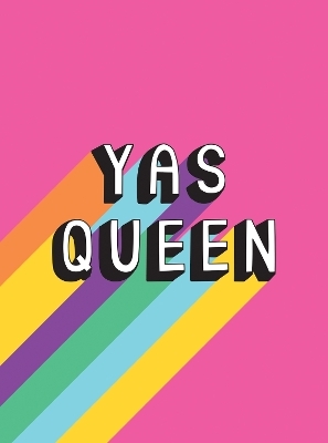 Yas Queen - Summersdale Publishers
