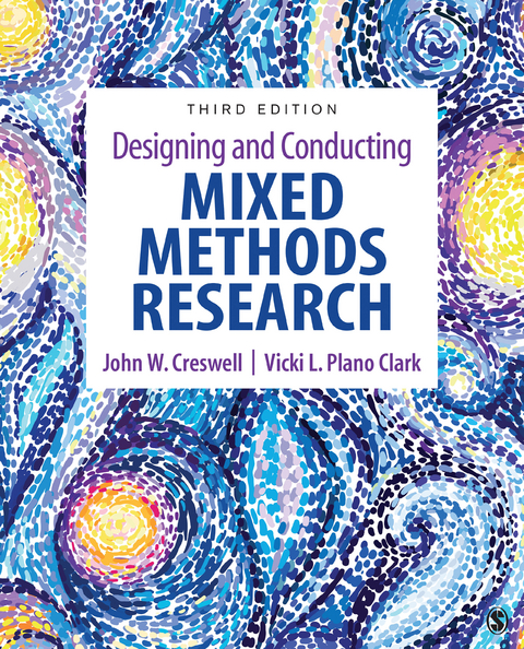 Designing and Conducting Mixed Methods Research - University of Michigan) Creswell John W. (Department of Family Medicine, OH Vicki L. (University of Cincinnati  USA) Plano Clark