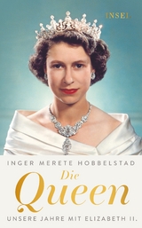 Die Queen - Inger Merete Hobbelstad