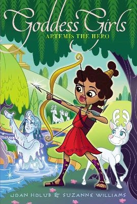 Artemis the Hero - Joan Holub, Suzanne Williams