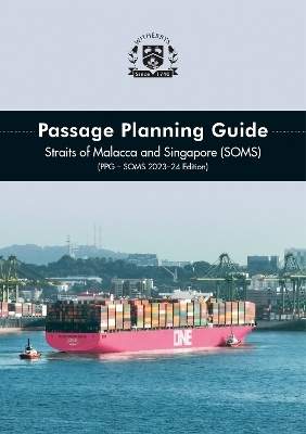 Passage Planning Guide - Straits of Malacca and Singapore 2023-24 -  Witherbys