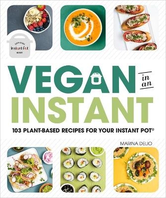 Vegan in an Instant - Marina Delio