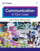 Communication in Our Lives - Wood, Julia; Hains, Rebecca