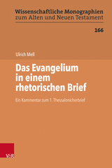 Das Evangelium in einem rhetorischen Brief - Ulrich Mell