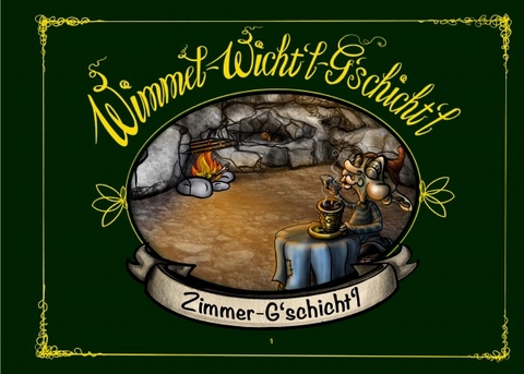 Wimmel-Wicht'l-G'schicht'l - Sarah Hager